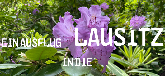 Ein Ausflug in die Lausitz